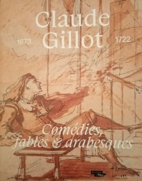 Affiche de l'exposition Claude Gillot : Comédies, fables & arabesques au Musée du Louvre