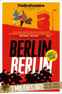 Affiche Berlin Berlin - Théâtre du Casino