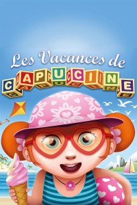 Affiche Les Vacances de Capucine - Comédie de Paris