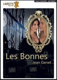 Affiche Les Bonnes - Laurette Théâtre