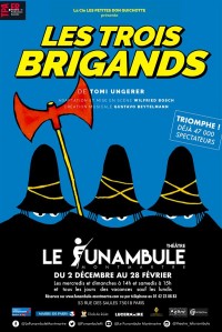Affiche Les Trois Brigands - Le Funambule Montmartre