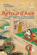 Affiche de l'exposition Retour d'Asie au Musée Cernuschi