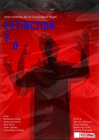 Affiche Extinction 2.0 - Théâtre Darius Milhaud