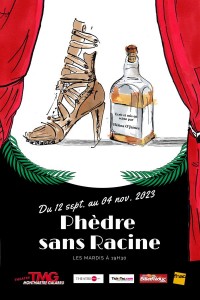Affiche Phèdre sans Racine - Théâtre Montmartre Galabru
