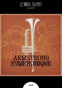 Armstrong symphonique au Bal Blomet
