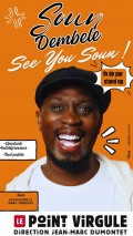 Affiche Soun Dembele : See you soun - Le Point Virgule