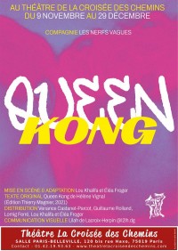 Affiche Queen Kong - Théâtre La Croisée des Chemins