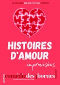 Affiche Histoires d'amour - Comédie des Trois Bornes
