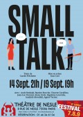 Affiche Small Talk - Théâtre de Nesle