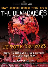The Dead Daisies à la Machine du Moulin Rouge