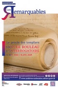 Affcihe exposition "Rouleau d’interrogatoire des templiers" aux Archives Nationales