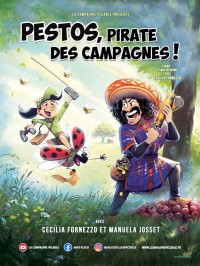 Affiche Pestos, pirate des campagnes - Théâtre du Marais