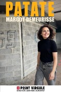 Affiche Margot Demeurisse - Patate - Le Point Virgule