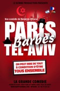 Affiche Paris-Barbès-Tel Aviv - La Grande Comédie