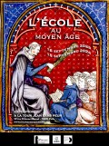 Affiche de l'exposition "L'école au Moyen Âge" à la Tour Jean sans Peur
