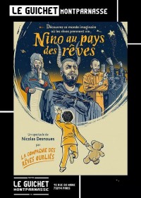 Affiche Nino au pays des rêves - Guichet-Montparnasse
