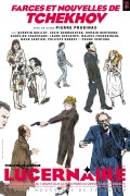 Affiche Farces et nouvelles de Tchekhov - Théâtre du Lucernaire