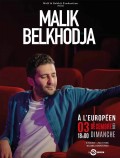 Affiche Malik Belkhodja - L'Européen