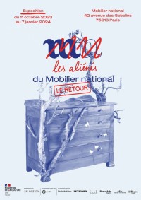 Affiche de l'exposition "Les Aliénés du Mobilier national, le retour !"