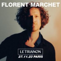 Florent Marchet au Trianon