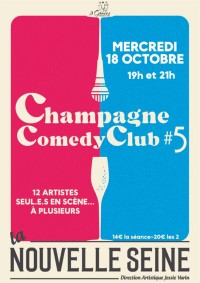 Affiche Champagne Comedy Club - La Nouvelle Seine