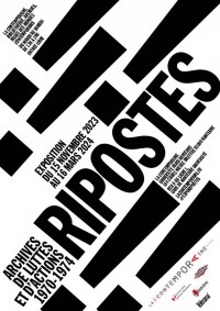 Exposition "Ripostes ! Archives de luttes et d’actions, 1970-1974" à la La contemporaine