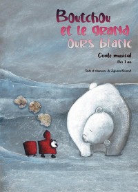 Affiche Boutchou et le grand ours blanc - Aktéon Théâtre
