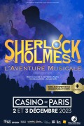 Affiche Sherlock Holmes, l'aventure musicale - Casino de Paris