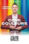 Affiche Com' en couleurs - Théâtre de la Gaîté-Montparnasse