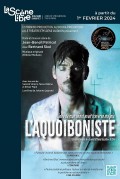 Affiche L'Aquoiboniste - Le Théâtre Libre
