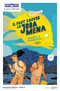 "Il faut sauver le Joba Mena, enquête à Madagascar" Aquarium tropical de la Porte Dorée
