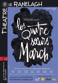 Affiche Les Quatre Sœurs March - Théâtre Ranelagh