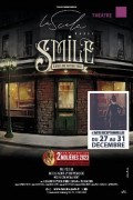 Affiche Smile - La Scala Paris