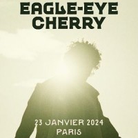 Eagle-Eye Cherry à la Cigale