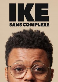 Affiche Ike - Sans complexe - Théâtre BO Saint-Martin