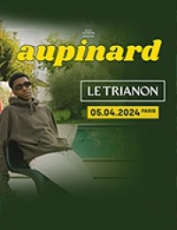 Aupinard au Trianon