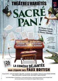Affiche Sacré Pan ! - Théâtre des Variétés