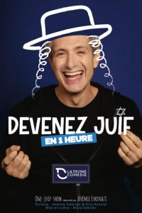 Affiche Jérémie Eskenazi : Devenez Juif en 1 heure - La Divine Comédie