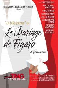 Affiche Le mariage de Figaro - Théâtre Montmartre Galabru