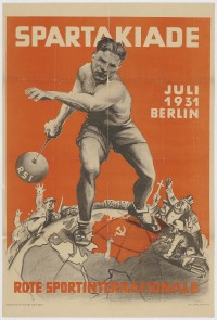 Affiche illustrée, en allemand, diffusée par le Rote Sportinternationale. Spartakiade Berlin 1931 
