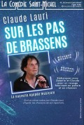 Affiche Sur les pas de Brassens - Comédie Saint-Michel