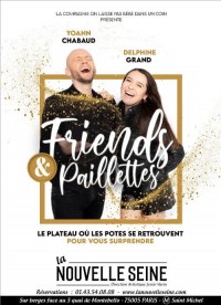 Affiche Friends & Paillettes - La Nouvelle Seine