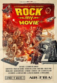 Affiche Rock My Movie - Alhambra