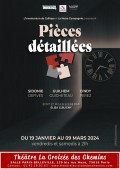 Affiche Pièces détaillées - Théâtre La Croisée des Chemins