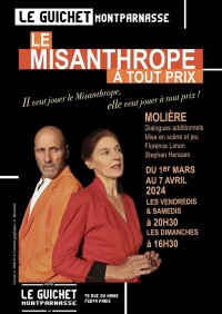 Affiche Le Misanthrope à tout prix - Guichet-Montparnasse
