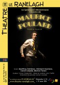 Affiche La (presque) désastreuse histoire de Maurice Poulard - Théâtre Ranelagh
