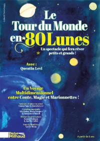 Affiche Le Tour du monde en 80 lunes  - Théâtre Darius Milhaud