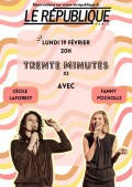 Affiche Cécile et Fanny - Trente minutes x2 - Théâtre Le République