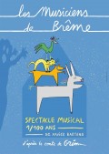 Affiche Les musiciens de Brême - Aktéon Théâtre