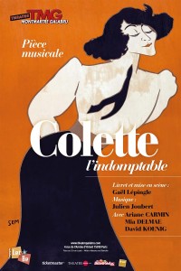 Affiche Colette, l'indomptable - Théâtre Montmartre Galabru